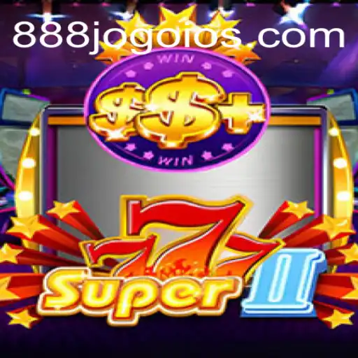 Discover the Thrills of Super777II: An Exciting Journey into Gaming